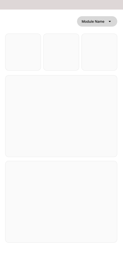 Existing mobile dashboard, Module Name dropdown switches between separate per-module dashboards